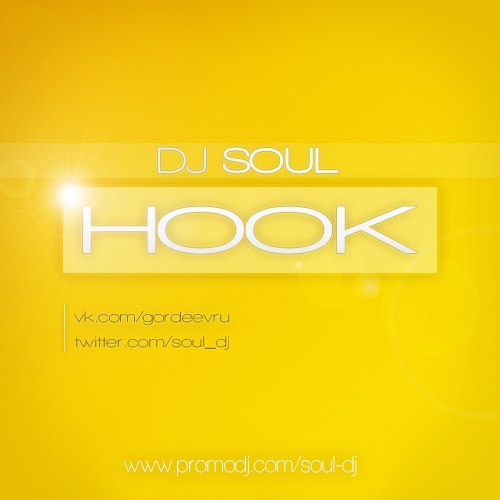 DJ Soul - Hook (Radio; Extended Mix's) [2013]